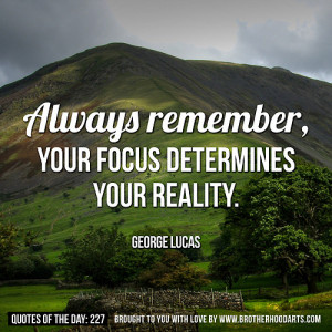 Focus On The Goal Quotes Always remeber, your focus