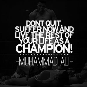 Dont Quit Muhammad Ali Quote Graphic
