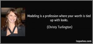 More Christy Turlington Quotes