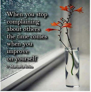 ... Quotes ,complain, Inspirational Quotes, Pictures & Motivational