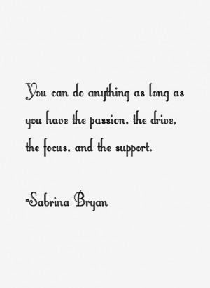 Sabrina Bryan Quotes & Sayings