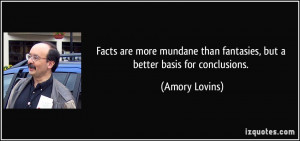 More Amory Lovins Quotes
