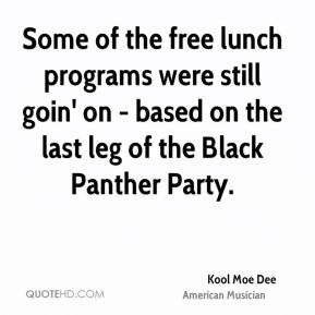 Kool Moe Dee - Some of the free lunch programs were still goin' on ...