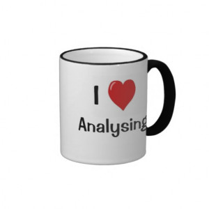 Love Analysing I Wonder Why? Funny Analyst Quote Mug