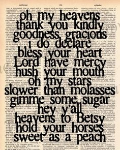 Southern sayings... I've heard these all my life. Warms the heart a ...