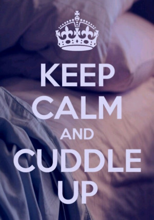 cuddle up