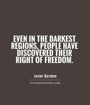 Freedom Quotes Javier Bardem