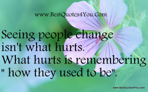 People Change Quotes - Famous quotes about 'People Change ...