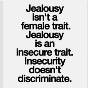 Jealousy and insecurity #quotes