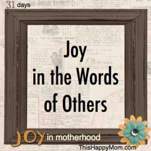 Joy in the words of others joy quote