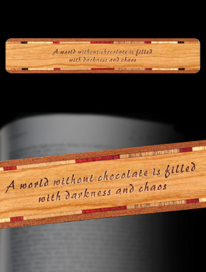 Chocolate Quote Wood Bookmark