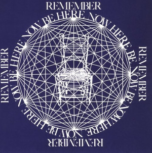 Ram Dass - Remember, Be Here Now