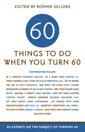 60 Things To Do When You Turn 60