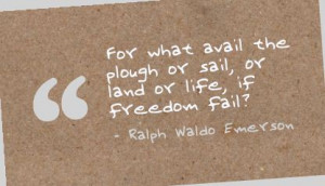 ... avail-the-plough-or-sailor-land-or-lifeif-freedom-fail-freedom-quote