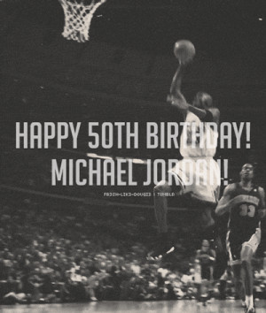 Bulls michael jordan 50th birthday Happy Birthday MJ
