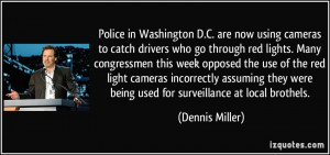 red lights. Many congressmen this week opposed the use of the red ...
