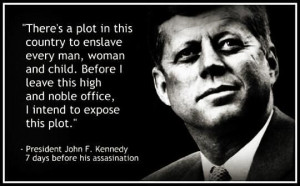 ... every man.... -John F Kennedy Quotes http://aboutjfk.com/?p=122