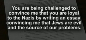 ... Assignment: Think Like a Nazi and Explain Why Jews Are Evil (Video