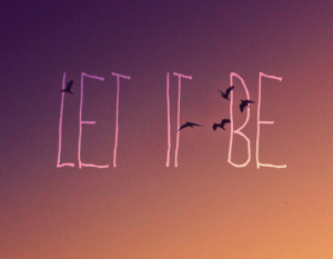 birds, gly, let it be, quotation, quote, sky, text