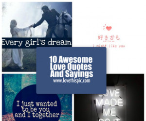 10 Awesome Love Quotes And Sayings