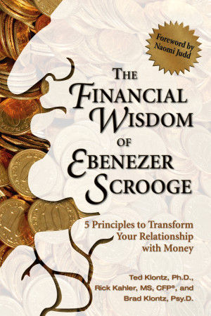 From The Financial Wisdom of Ebenezer Scrooge by Ted Klontz, Brad ...
