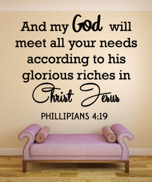 Phillipians 4:19 And my god...Christian Wall Decal Quotes
