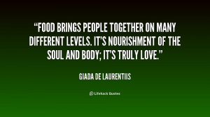 Quotes About Food Bringing People Together