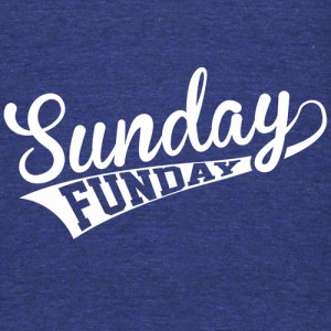 Sunday Funday Drinking Quotes Sunday funday (white) t-shirt