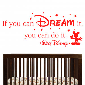 if you can dream it you can do it walt disney poster if you can dream