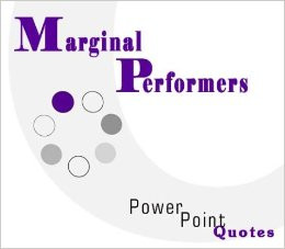 Marginal Performance PowerPoint Quotes Multimedia CD – March 20 ...