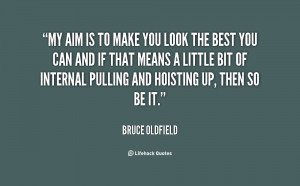 bruce oldfield quotes don t take things too seriously bruce oldfield