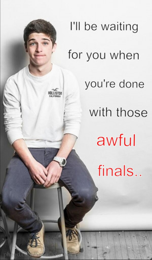 Sean o donnel final exams lol he'll be my motivation for my finals ...