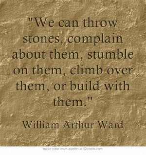 ... on them, climb over them, or build with them.