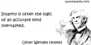 Famous quotes reflections aphorisms - Quotes About Logic - Insanity is ...