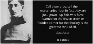Lester Patrick Quotes