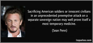 Sacrificing American soldiers or innocent civilians in an ...