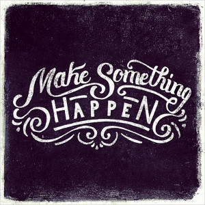 20+ Inspiring Handwritten Typography Quotes by Joao Neves