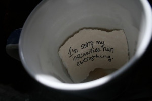 sorry my insecurities ruin everything