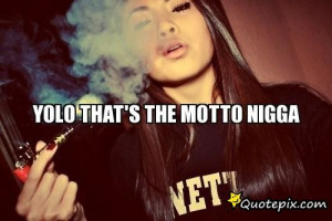 Best Nigga Quotes http://www.pic2fly.com/Best+Nigga+Quotes.html