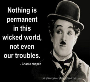 Charlie Chaplin Quote