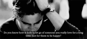 Know How It Feels To Let Go Of Someone You Really Love For A Long Time ...