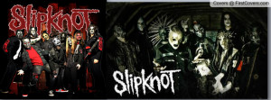SLIPKNOT!!! Profile Facebook Covers