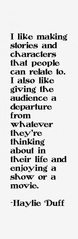 Haylie Duff Quotes & Sayings