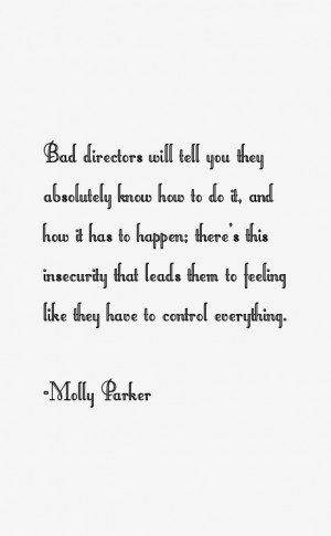Molly Parker Quotes & Sayings