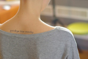 word tattoo, phrase tattoo, quote tattoo, body art, tattoo placement ...