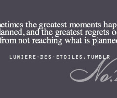 sometimes the greatest moments happen unplanned,... - lumière des ...