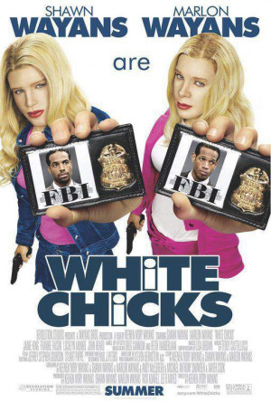 White Chicks movie on: