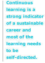 Continuous learning is a strong indicator of a sustainable career and ...