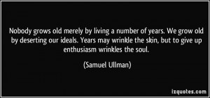 More Samuel Ullman Quotes