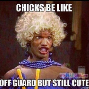 Bitches Be Like Quotes Chicks be like.